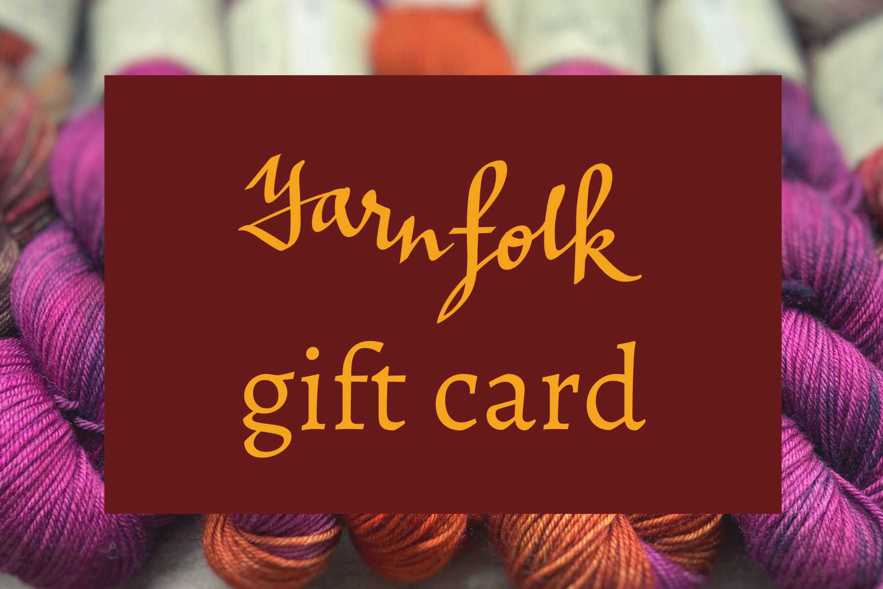 Yarn Folk Gift Card Yarn Folk