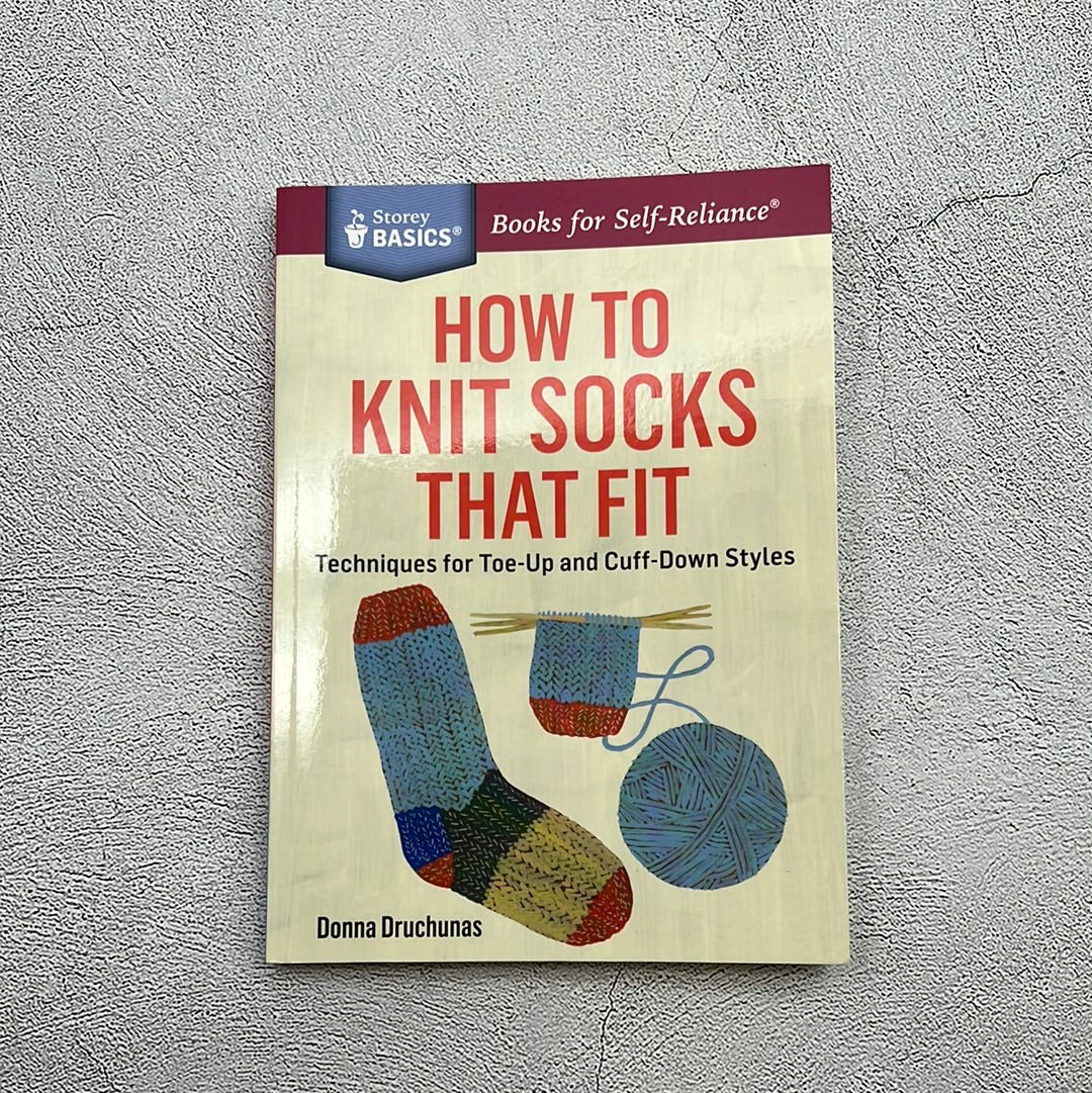How to Knit Socks That Fit (Storey Publishing)