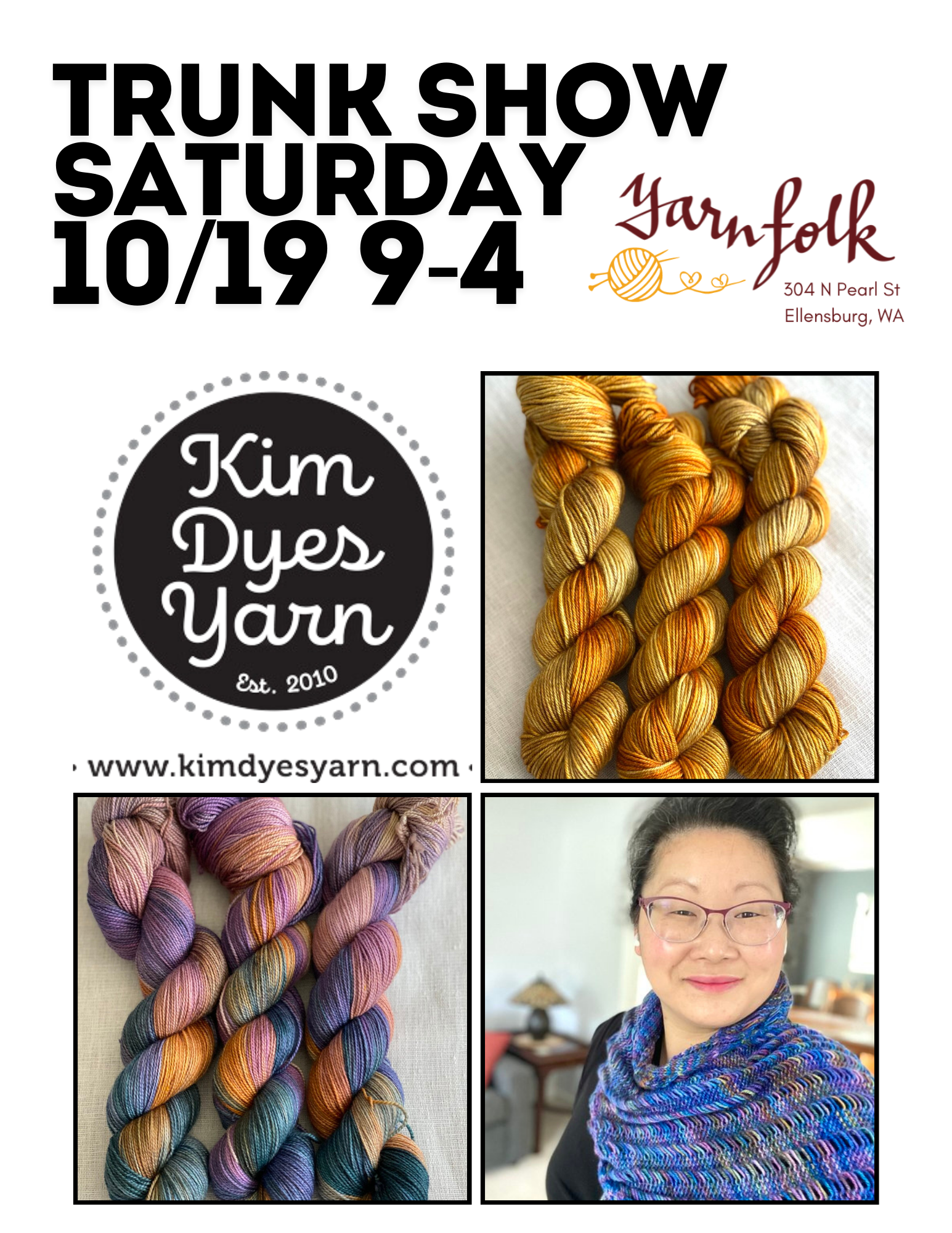 Kim Dyes Yarn Trunk Show THIS SATURDAY 10/19 🥳