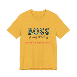 Crochet Boss Unisex Tee