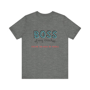 Crochet Boss Unisex Tee