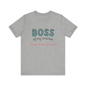 Crochet Boss Unisex Tee